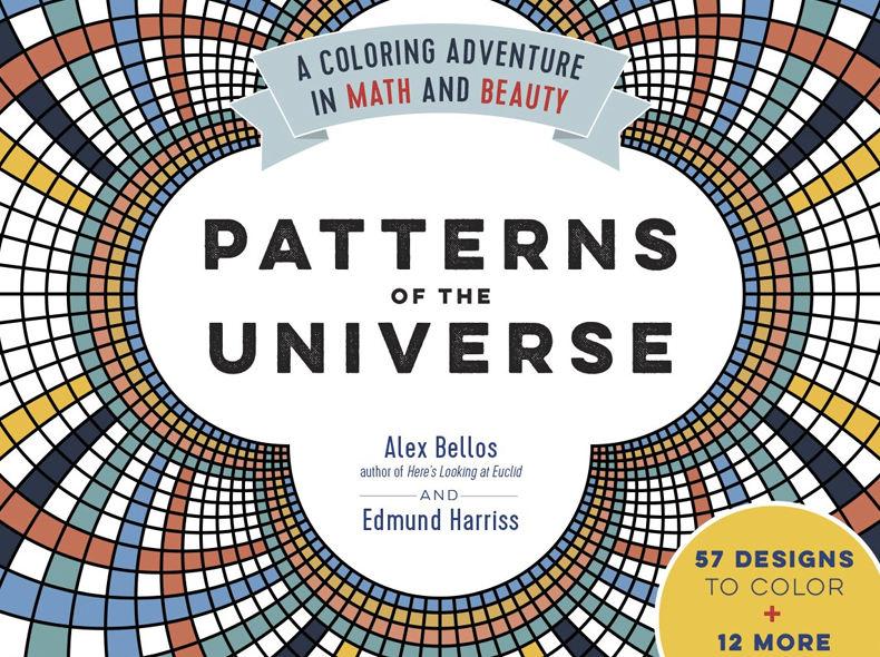 Patterns of the Universe: A Coloring Adventure in Math and Beauty